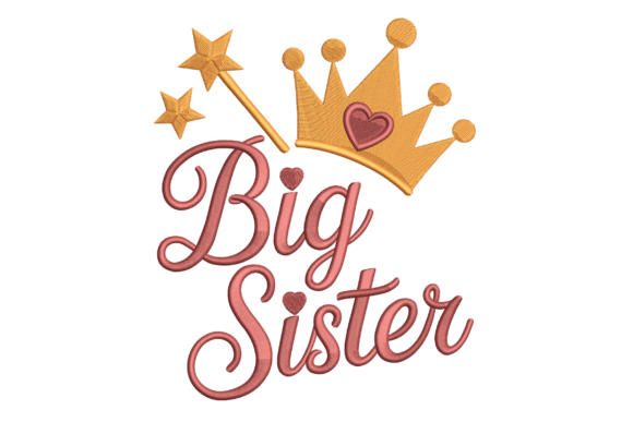 Big Sister Machine Embroidery Design: A Practical Asset for Custom Textile Projects