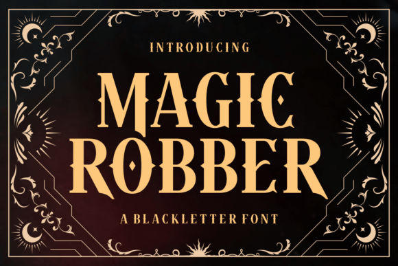 Magic Robber: Embracing the Sharp Elegance of Blackletter Typography for Autumn