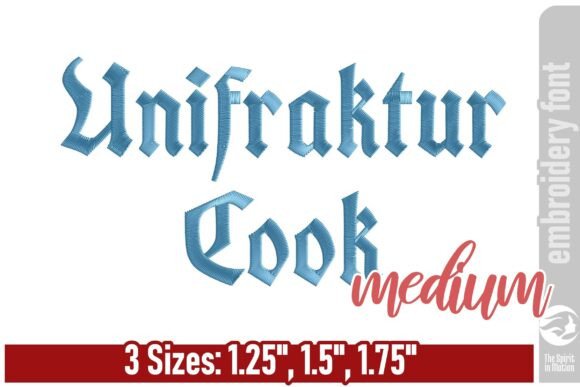 Unifraktur Cook Embroidery Font Guide